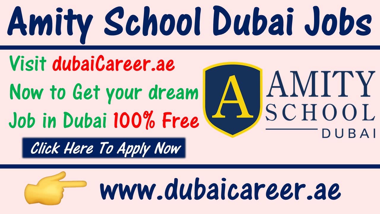 Amity School Dubai Careers 