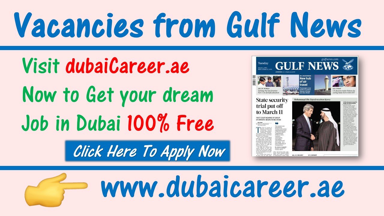Gulf News Jobs Dubai