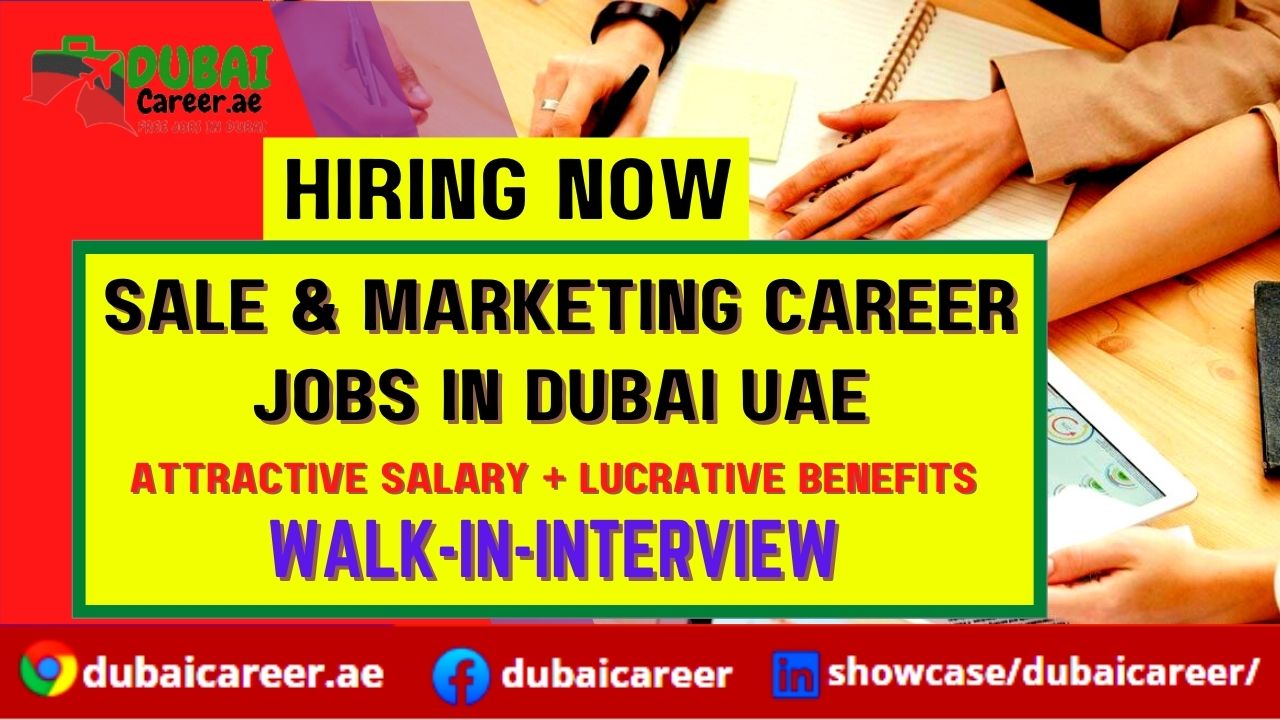 Sales And Marketing Career Jobs In Dubai