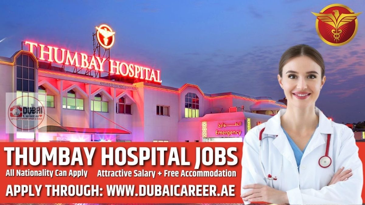 Thumbay Hospital Dubai Careers