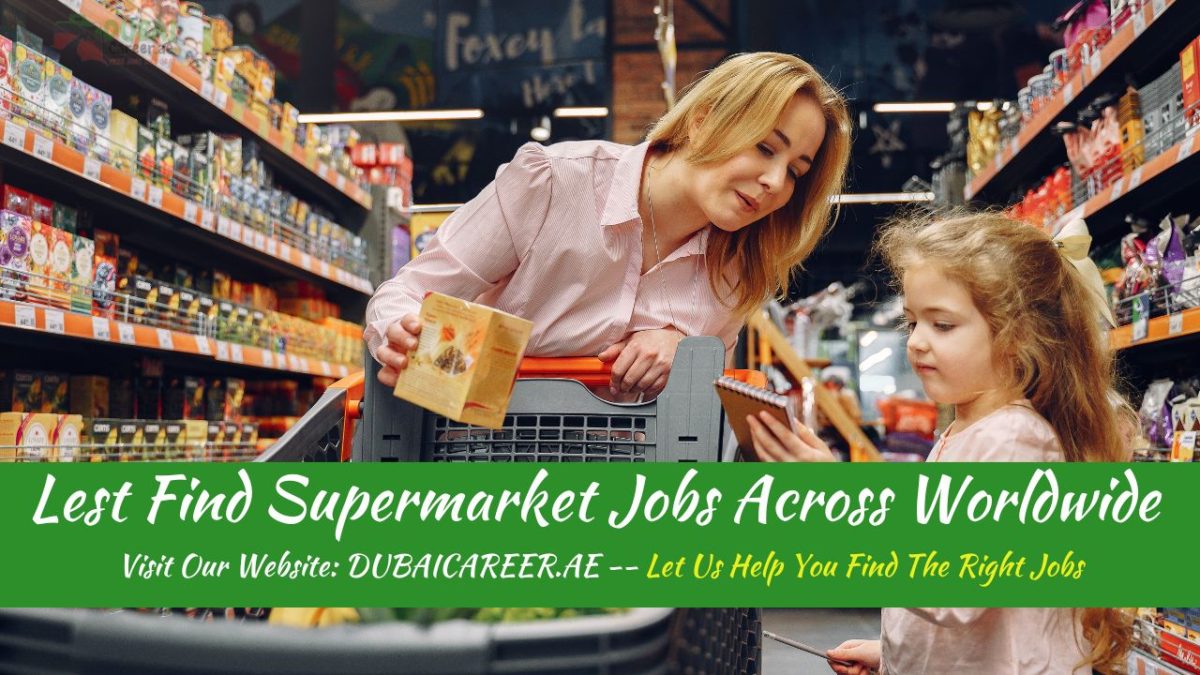 Supermarket Jobs In Dubai