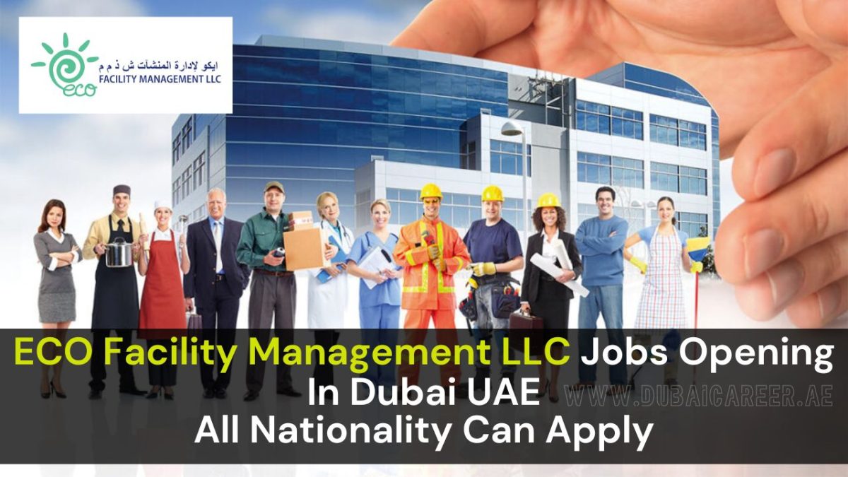 ECO Facility Management LLC Dubai Careers