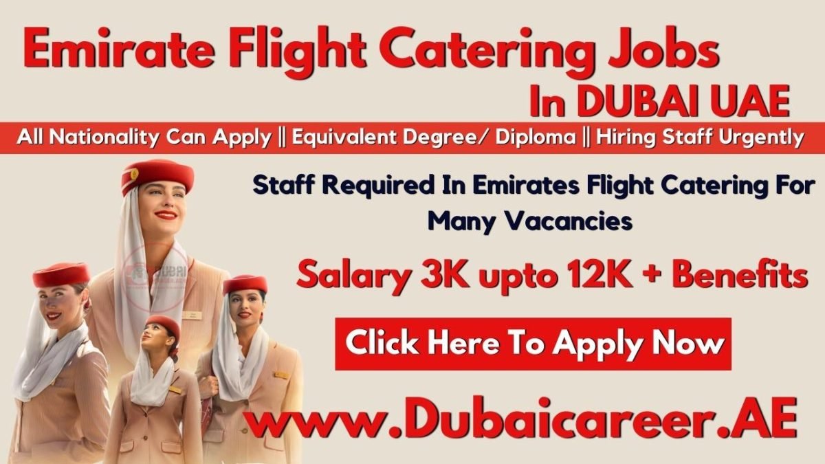 Emirates Flight Catering Careers In Dubai