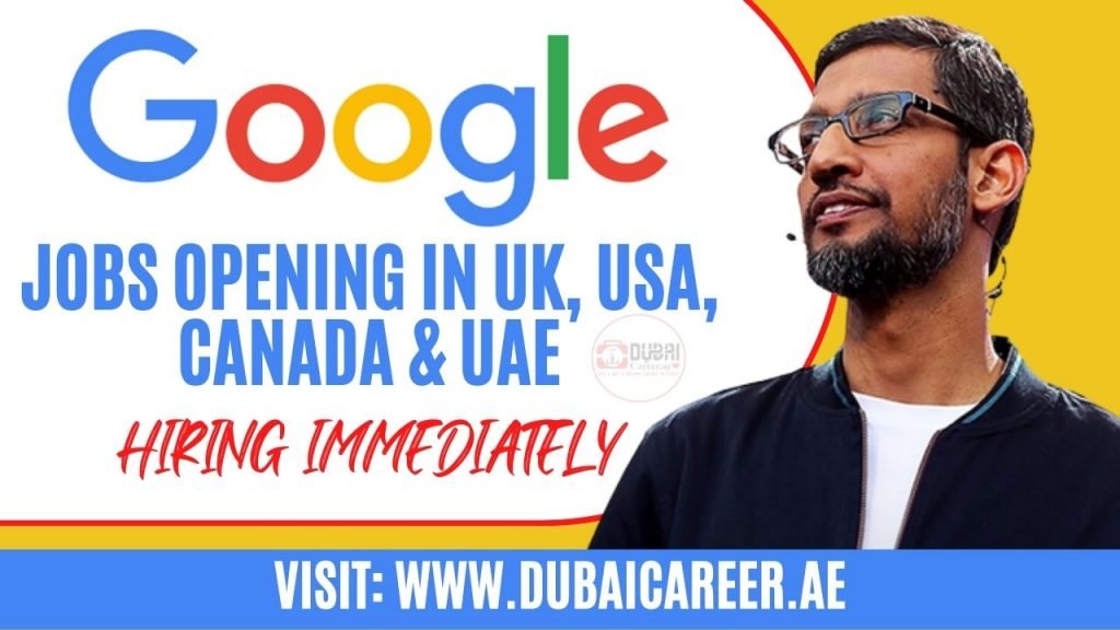 Google Jobs In UK, USA & UAE - Walk In Interviews - Get Free Hired ...