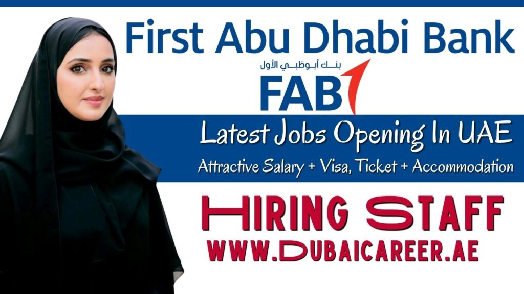 FAB Careers In Abu Dhabi 2024 - Walk In Interviews - 100% Free Hiring ...