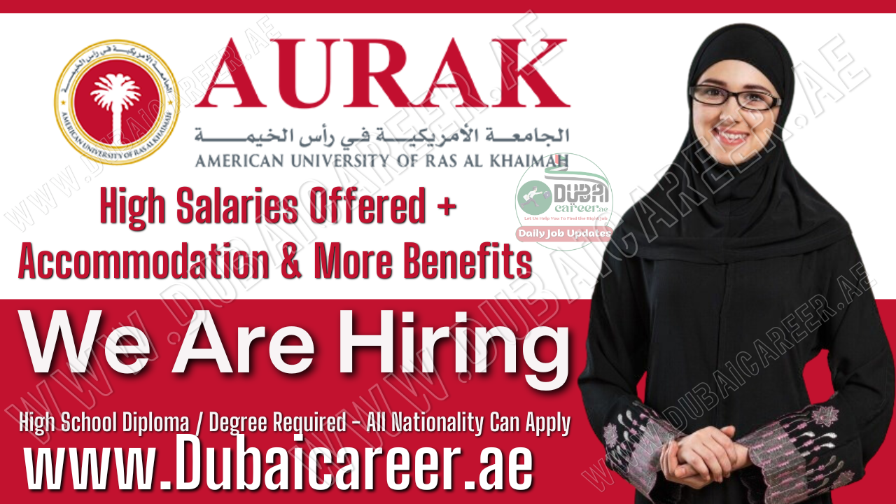 American University Of Ras Al Khaimah Careers - Aurak Jobs Opening ...