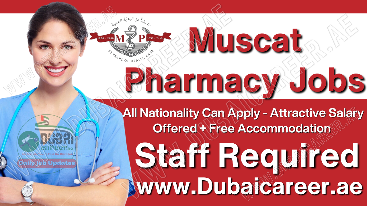 Muscat Pharmacy Jobs, Muscat Pharmacy Careers