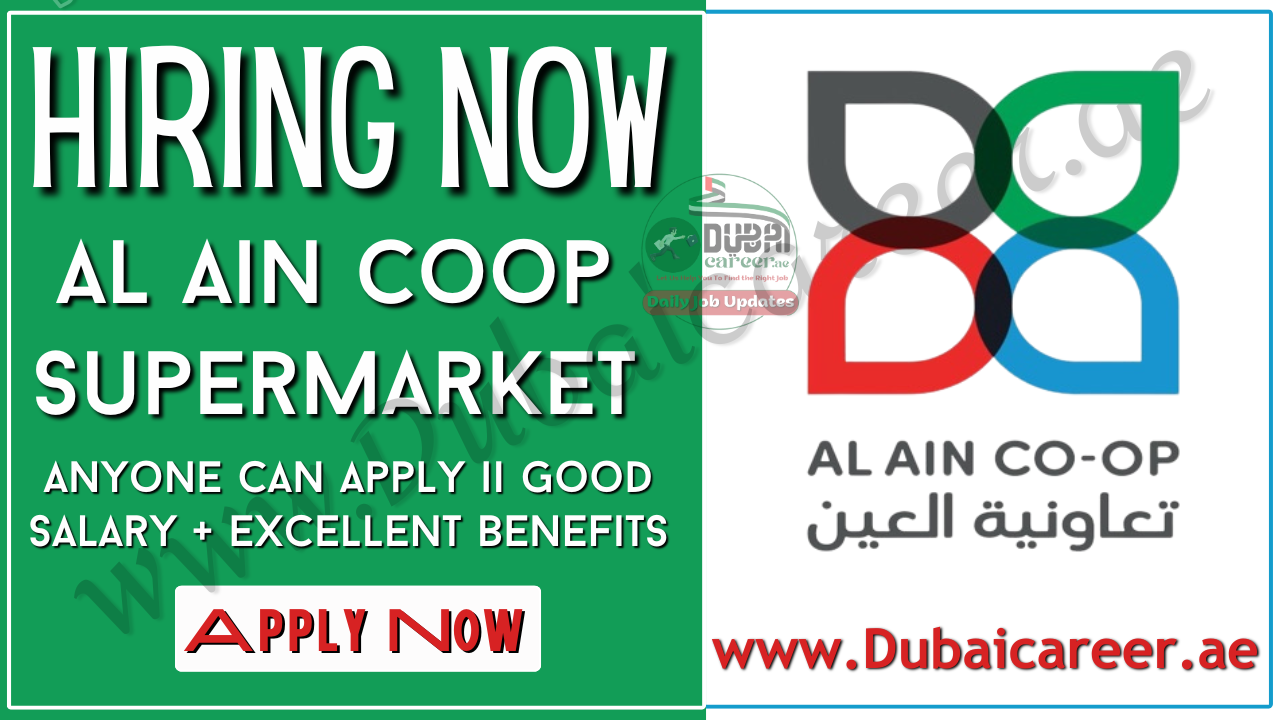 Al Ain Coop Supermarket Careers - Al Ain Coop Jobs